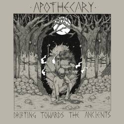 Apothecary : Drifting Towards the Ancients